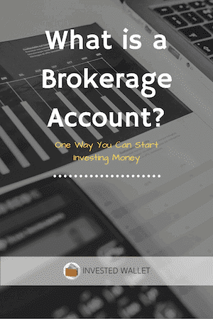 What is a brokerage account?