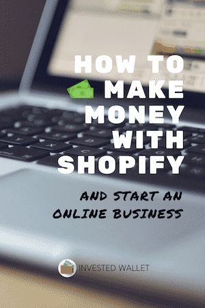 Make Money With Shopify