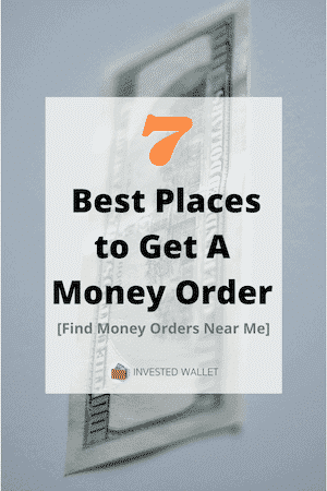 7 Best Places to Get A Money Order [Money Orders Near Me]
