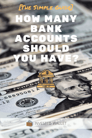 How Many Bank Accounts Should You Have?