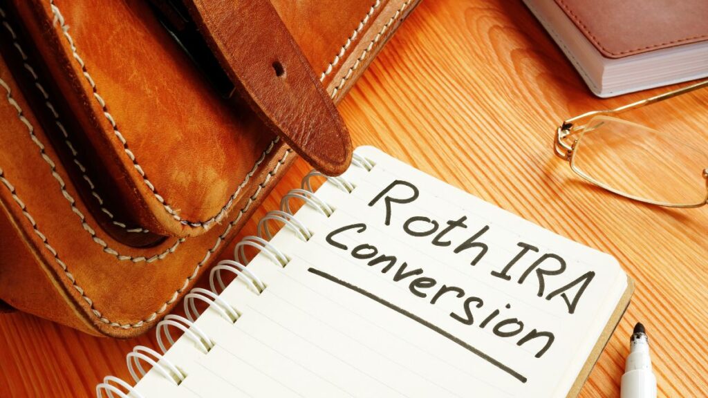 Paying More Tax Now to Save Later: When a Roth Conversion Makes Sense Roth Conversion